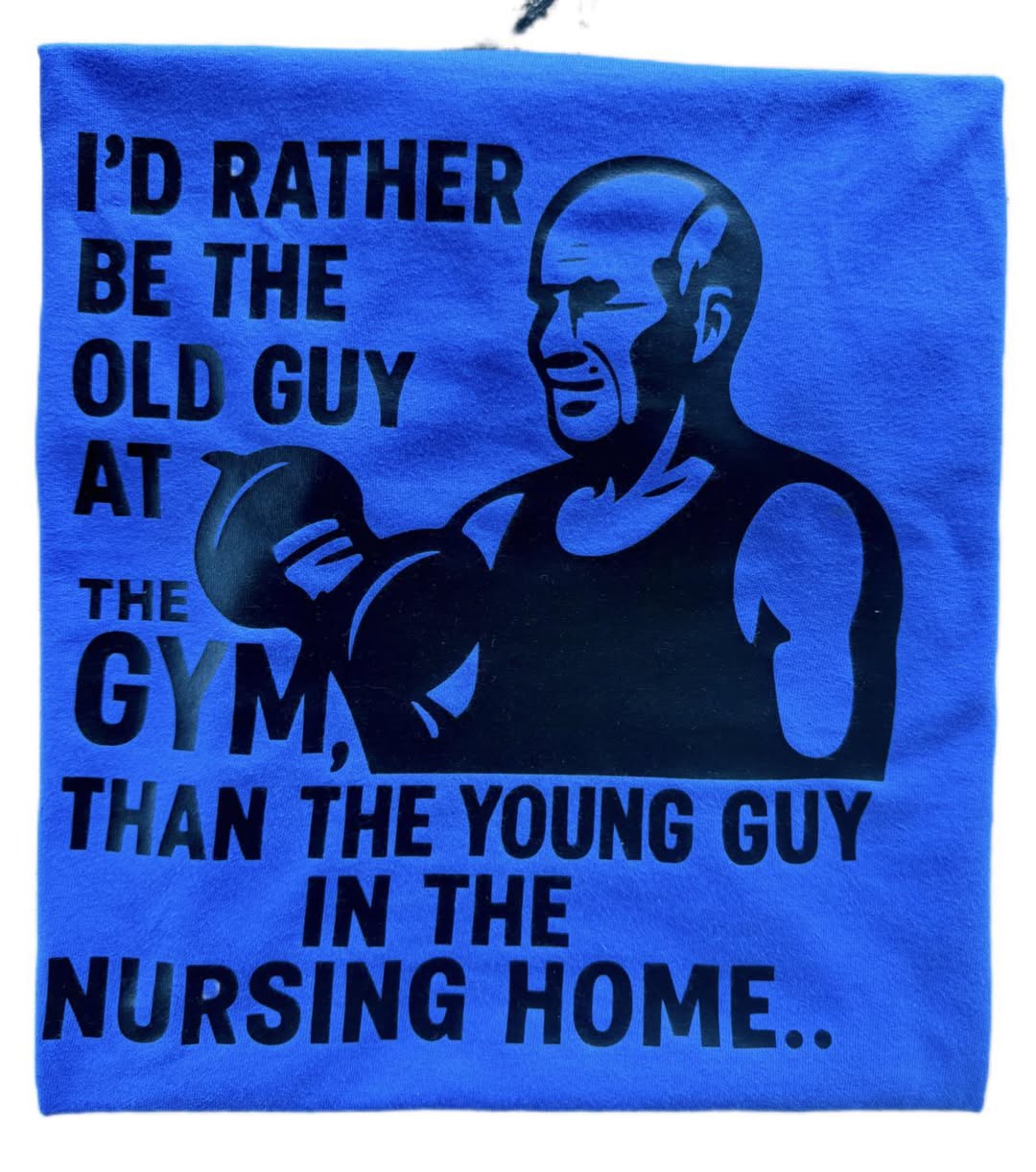 Custom gym quote shirt